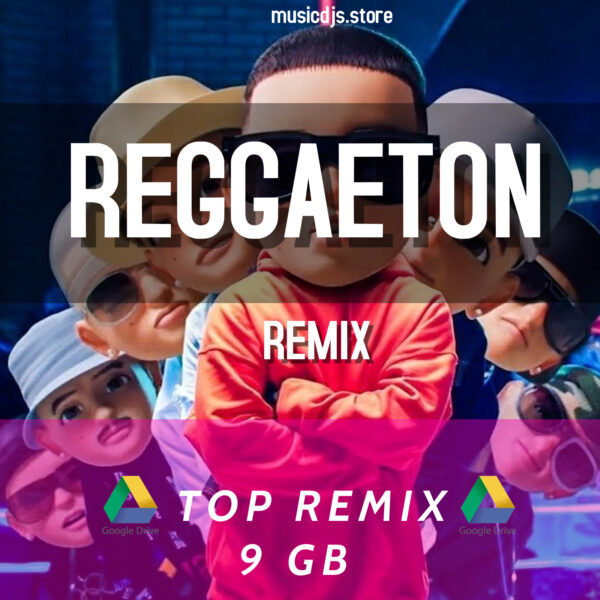 Reggaeton Remix - Top Remix