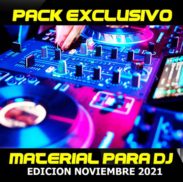 MATERIAL PARA DJS - NOVIEMBRE 2021